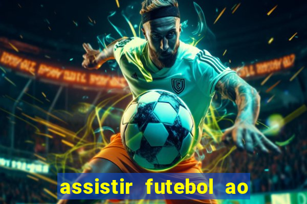 assistir futebol ao vivo gratis no sportv